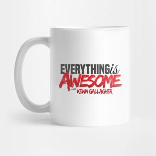 Everything is Awesome Mug